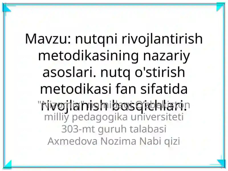 Nutqni rivojlantirish metodikasi