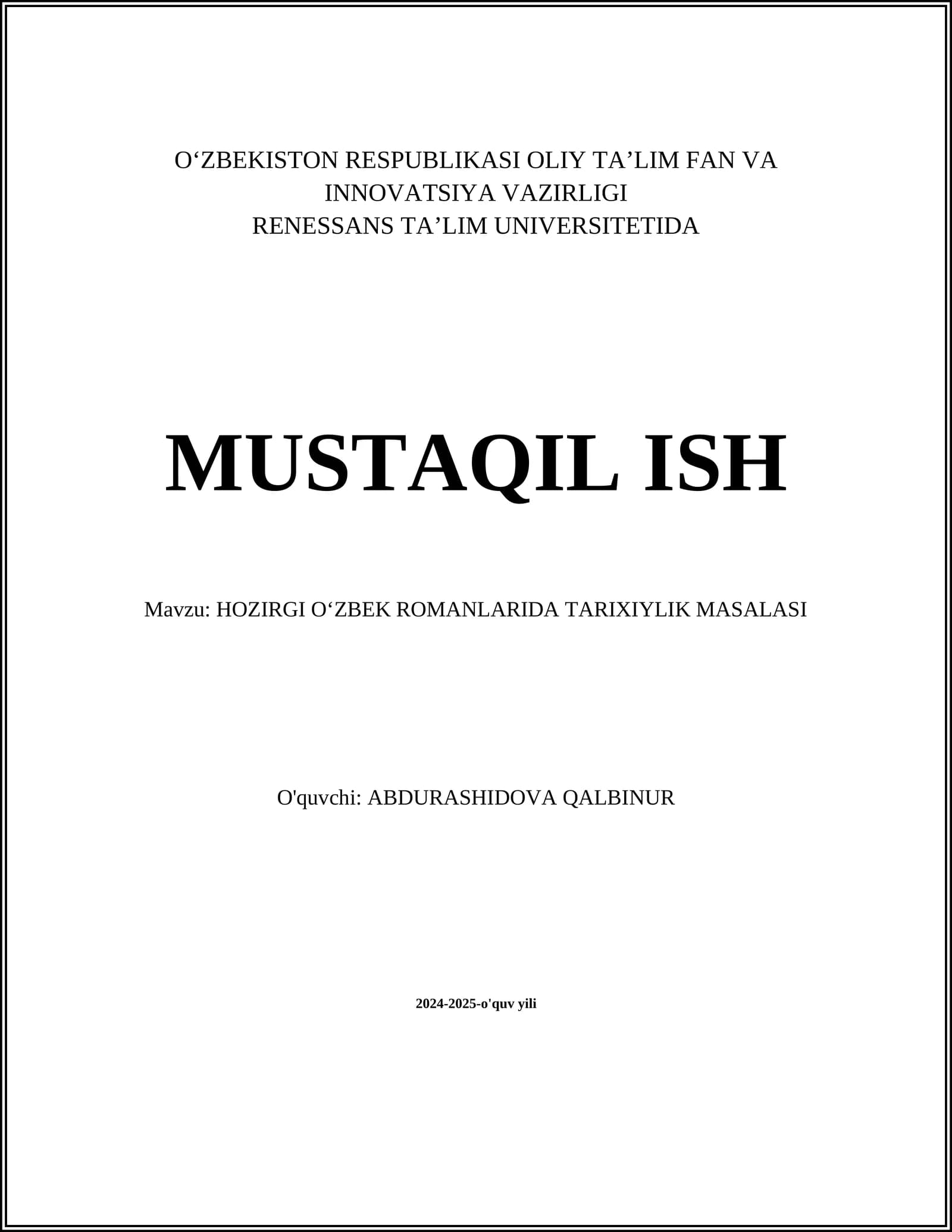 HOZIRGI OʻZBEK ROMANLARIDA TARIXIYLIK MASALASI
