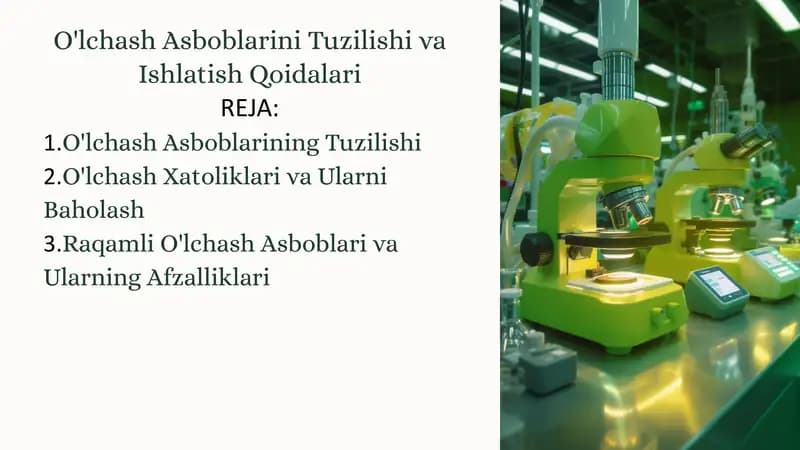O'lchash Asboblarini Tuzilishi va Ishlatish Qoidalari