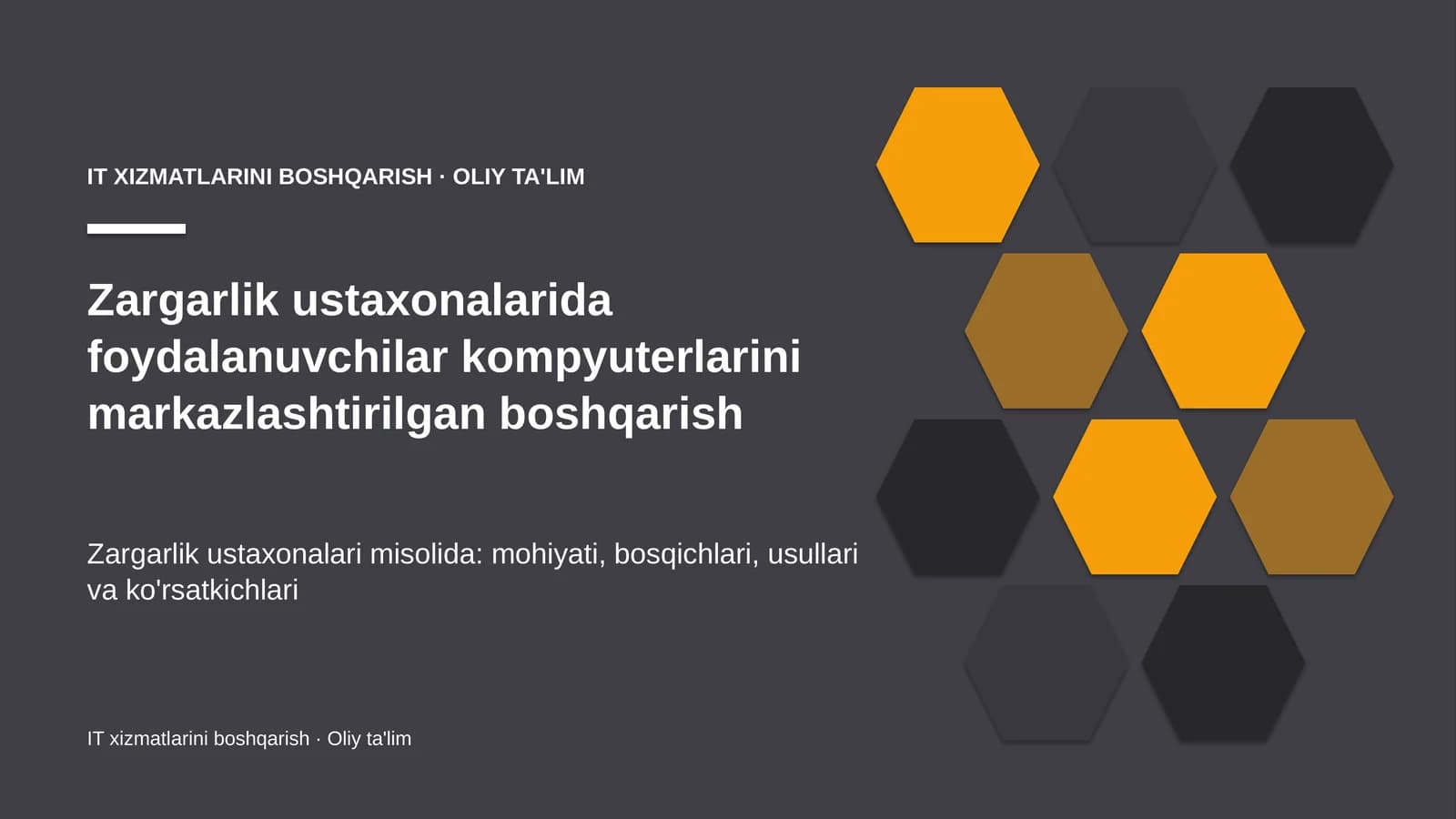 Zargarlik ustaxonalarida foydalanuvchilar kompyuterlarini markazlashtirilgan boshqarish