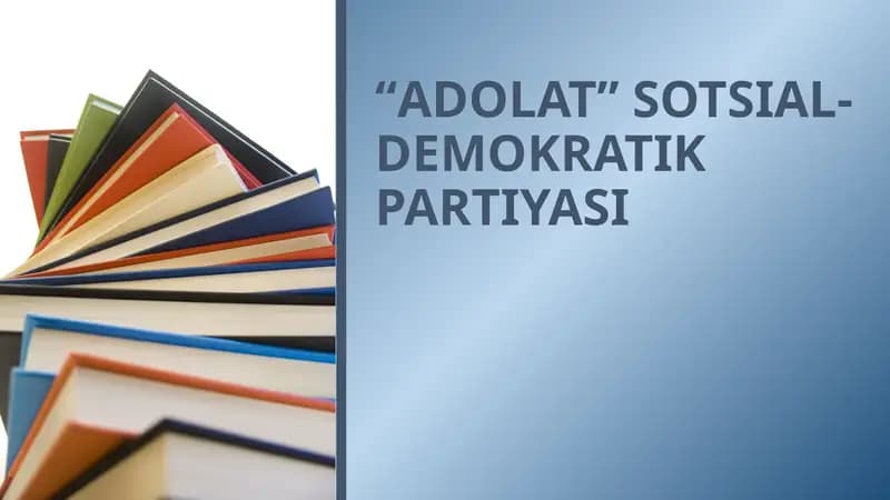 “ADOLAT” SOTSIAL-DEMOKRATIK PARTIYASI