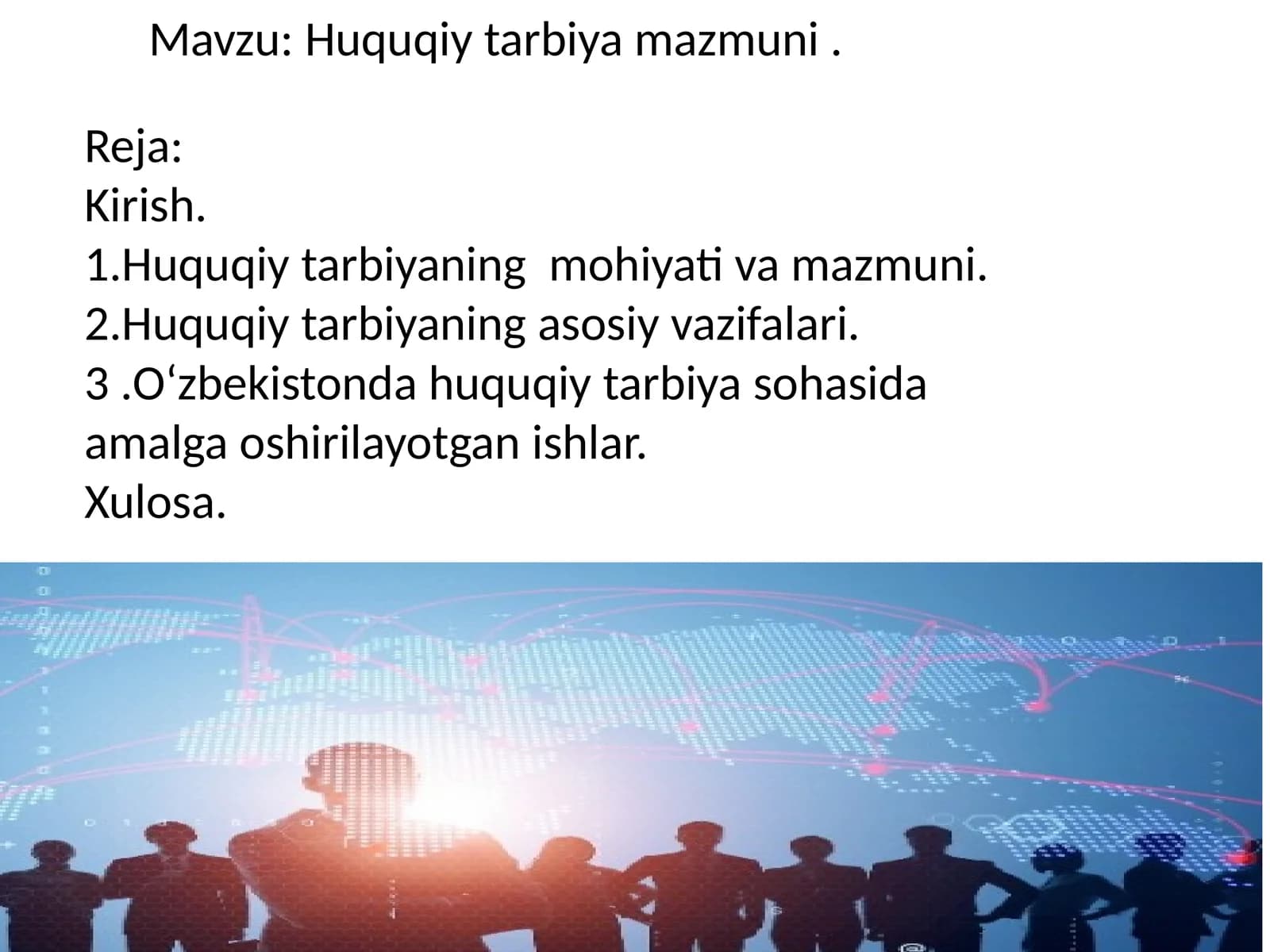 Huquqiy tarbiya mazmuni