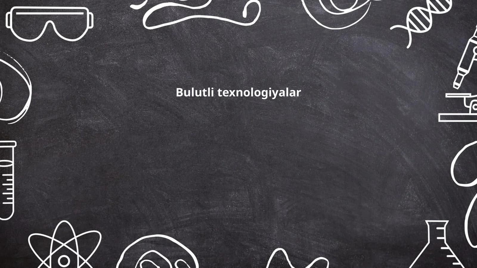 Bulutli hisoblash texnologiyalari