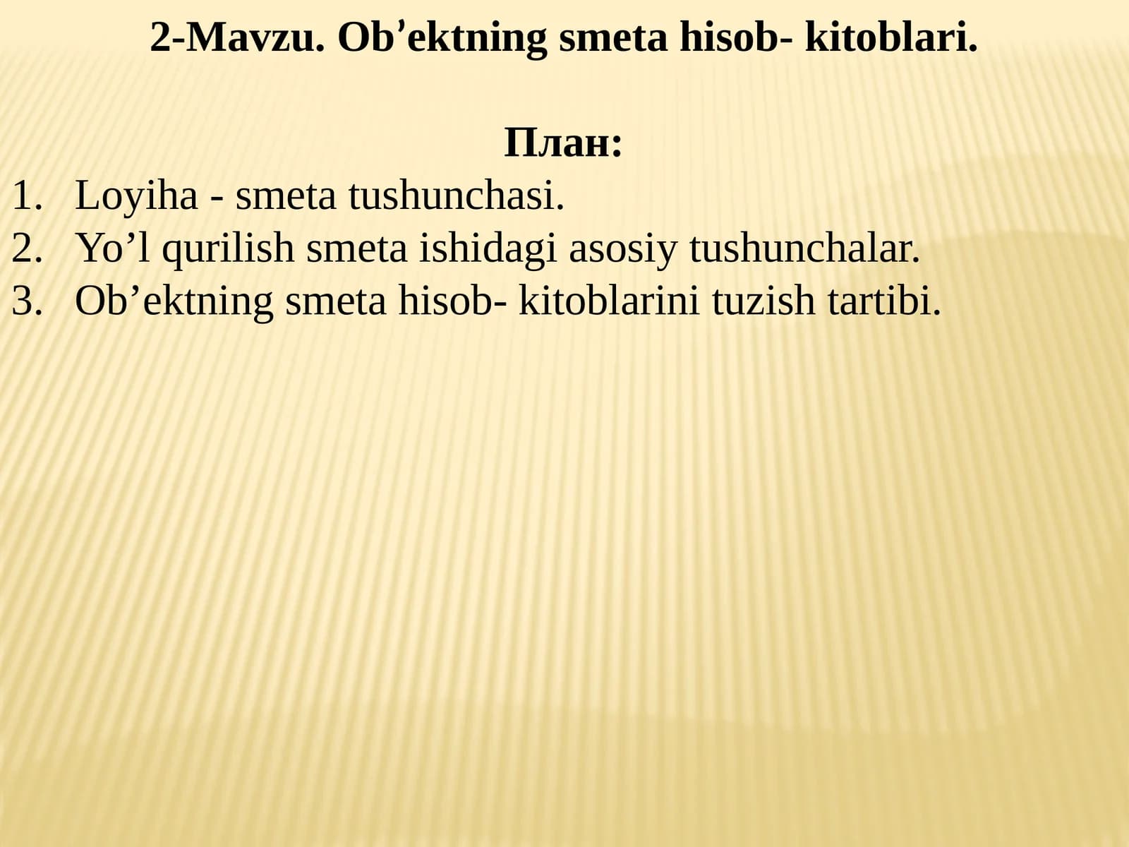 Ob’ektning smeta hisob- kitoblari