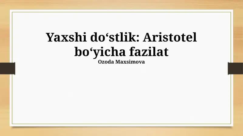 Yaxshi do'stlik: Aristotel boʻyicha fazilat