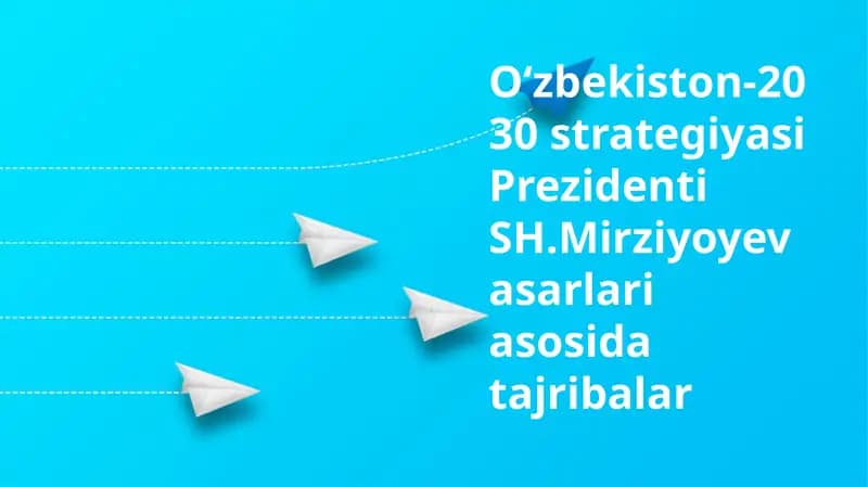 O'zbekiston-2030 strategiyasi