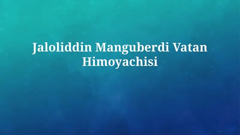 Jaloliddin ManguberdiVatanHimoyachisi