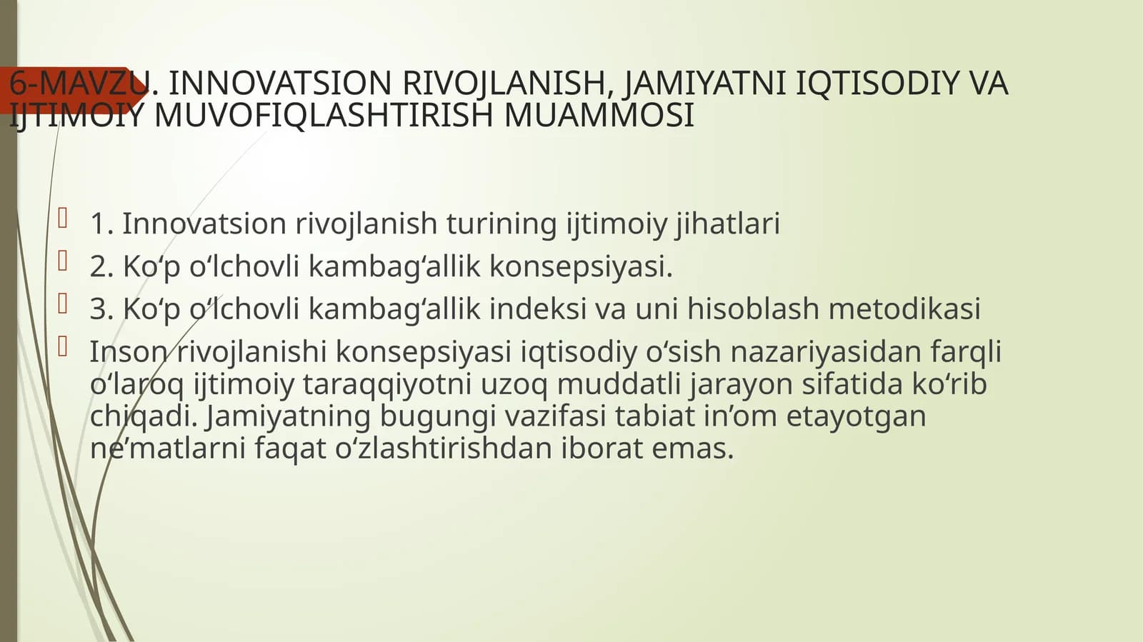 Innovatsion rivojlanish, jamiyatni iqtisodiy va ijtimoiy muvofiqlashtirish muammosi