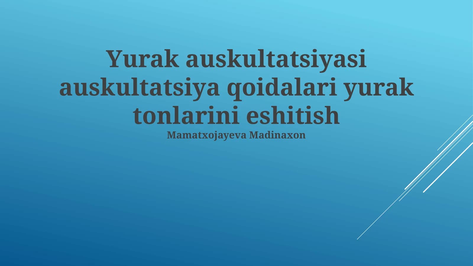 Auskultatsiya Qoidalari