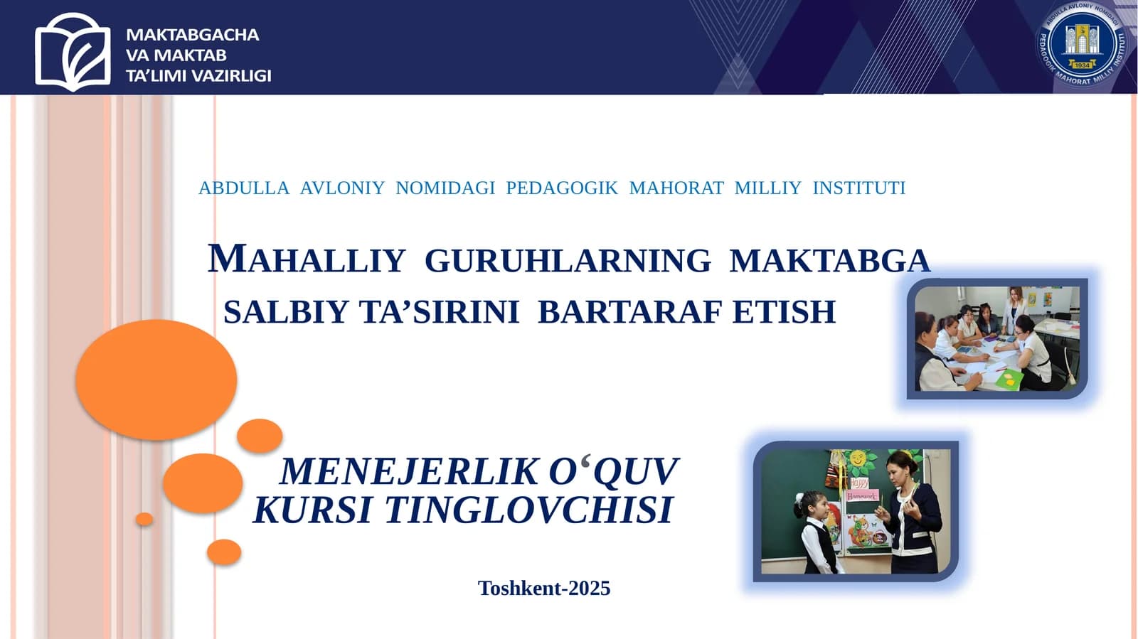Mahalliy  guruhlarning  maktabga salbiy ta’sirini  bartaraf etish