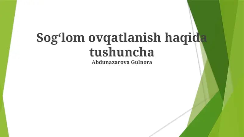 Sogʻlom ovqatlanish haqida tushuncha