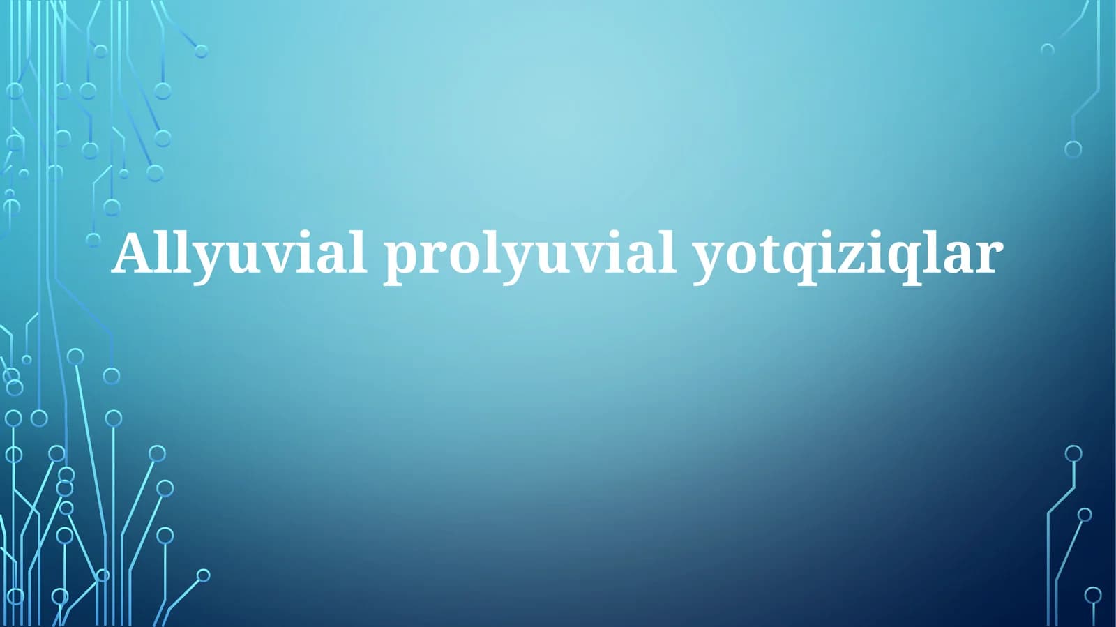 Allyuvialprolyuvialyotqiziqlar