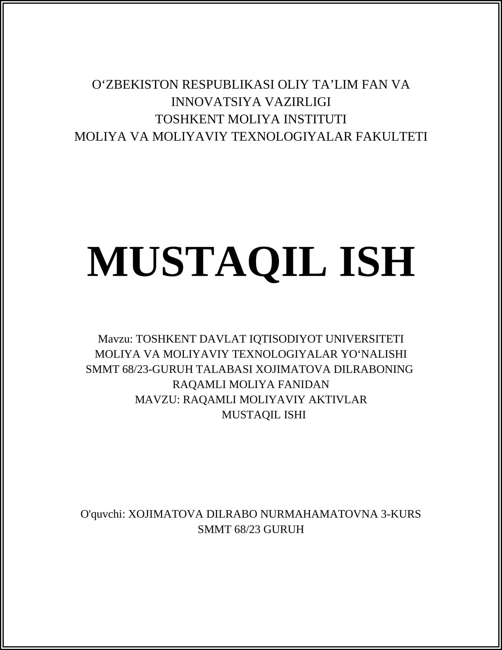 TOSHKENT DAVLAT IQTISODIYOT UNIVERSITETI MOLIYA VA MOLIYAVIY TEXNOLOGIYALAR YO‘NALISHI