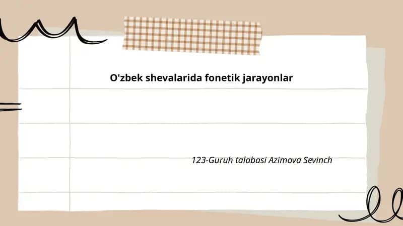 O'zbek shevalarida fonetik jarayonlar