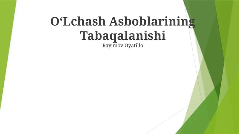 OʻLchash Asboblarining Tabaqalanishi