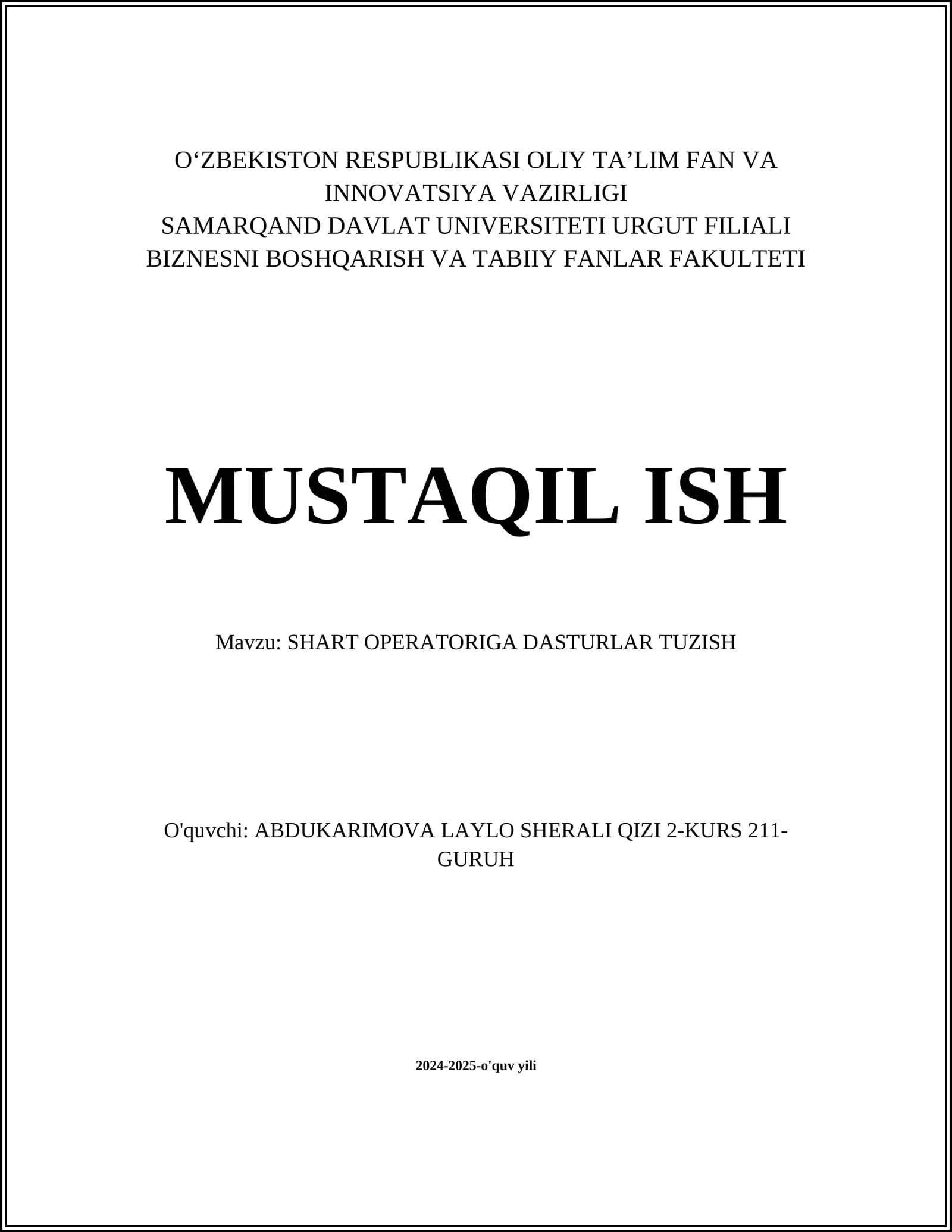 SHART OPERATORIGA DASTURLAR TUZISH