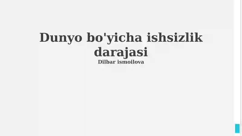 Dunyo bo'yicha ishsizlik darajasi
