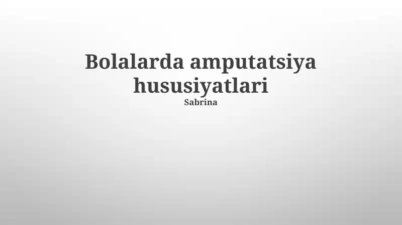 Amputatsiya hususiyatlari