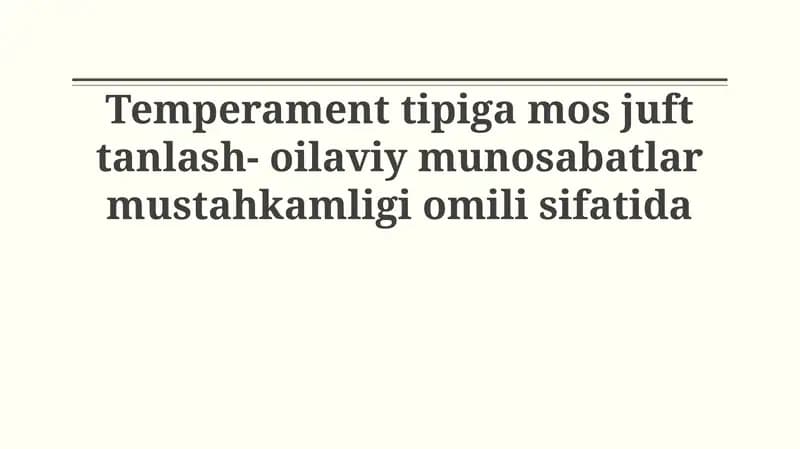 Temperamentning oilaviy munosabatlarga ta'siri