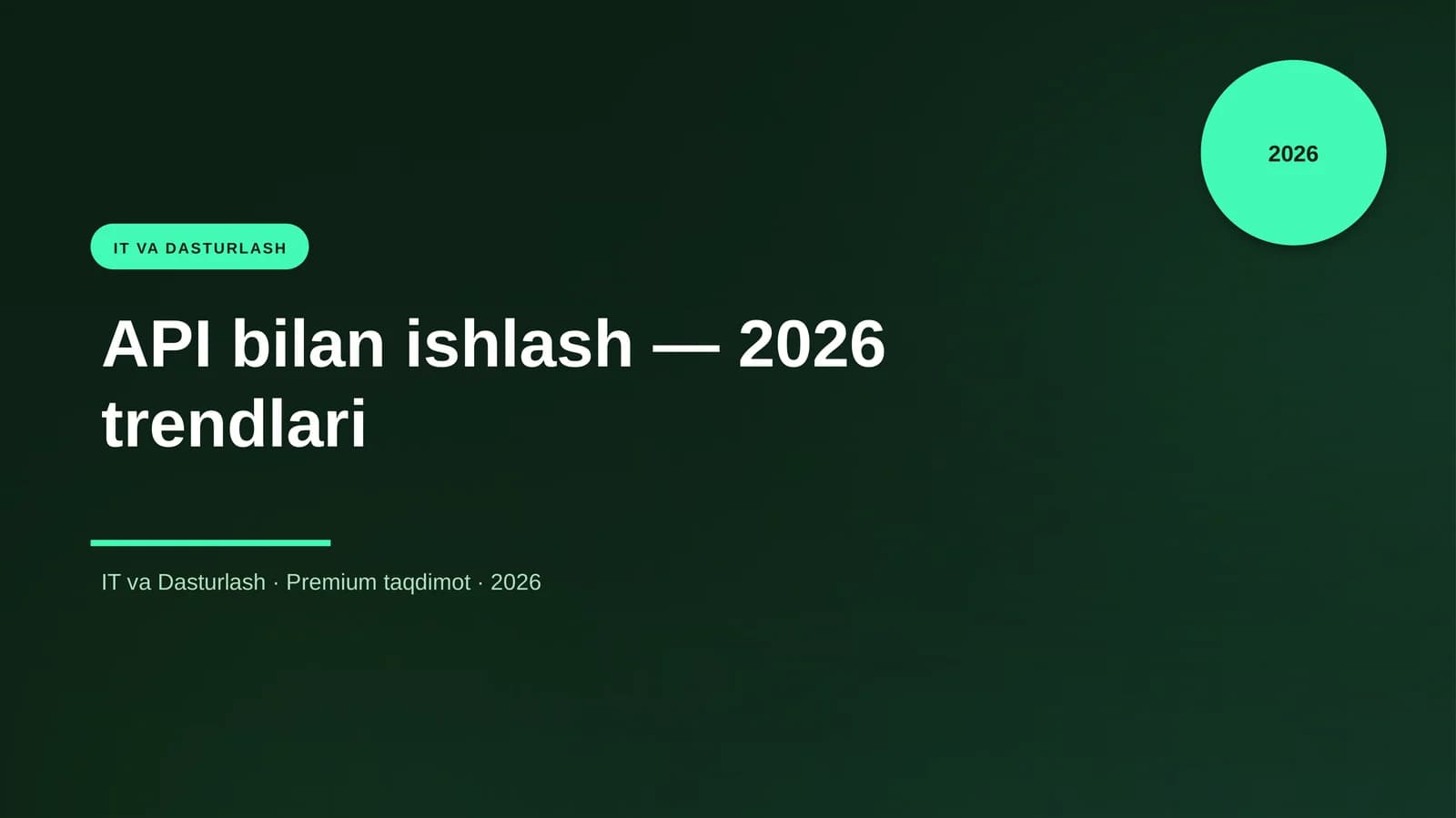 API bilan ishlash — 2026 trendlari