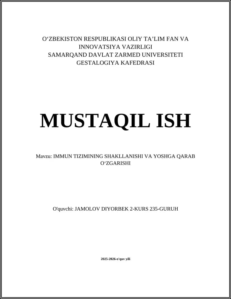 Immun Tizimining Shakllanishi va Yoshga Qarab Oʻzgarishi