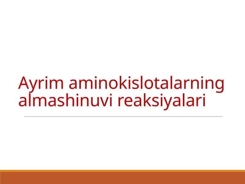 Aminokislotalarning alamshinuvi reaksiyalari