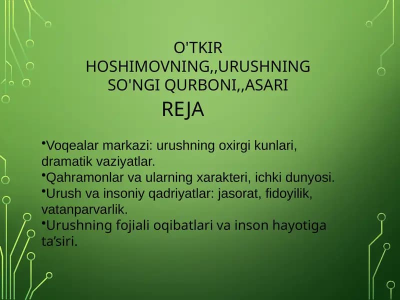 O'TKIR HOSHIMOVNING,,URUSHNING SO'NGI QURBONI,,ASARI
