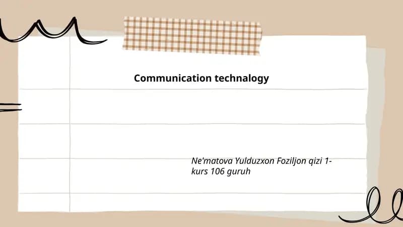 Communication technalogy