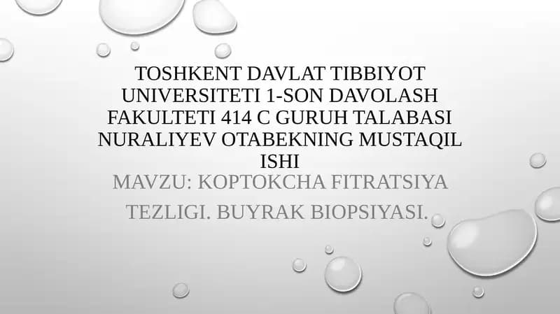 Koptokcha Fitratsiyatezligi.Buyrak biopsiyasi