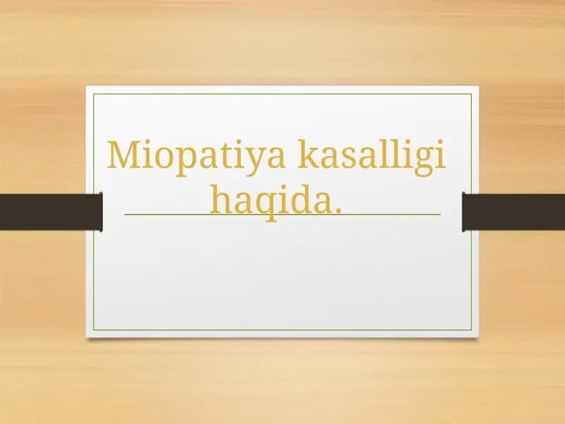 Miopatiya kasalligi haqida