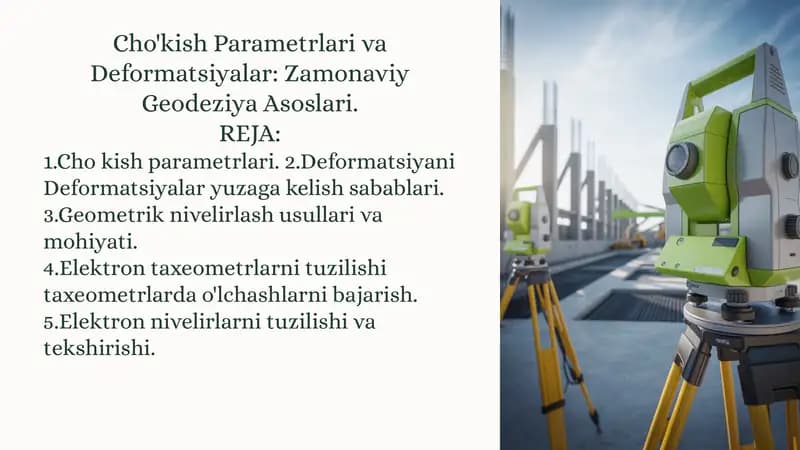 Cho'kish Parametrlari va Deformatsiyalar: Zamonaviy Geodeziya Asoslari