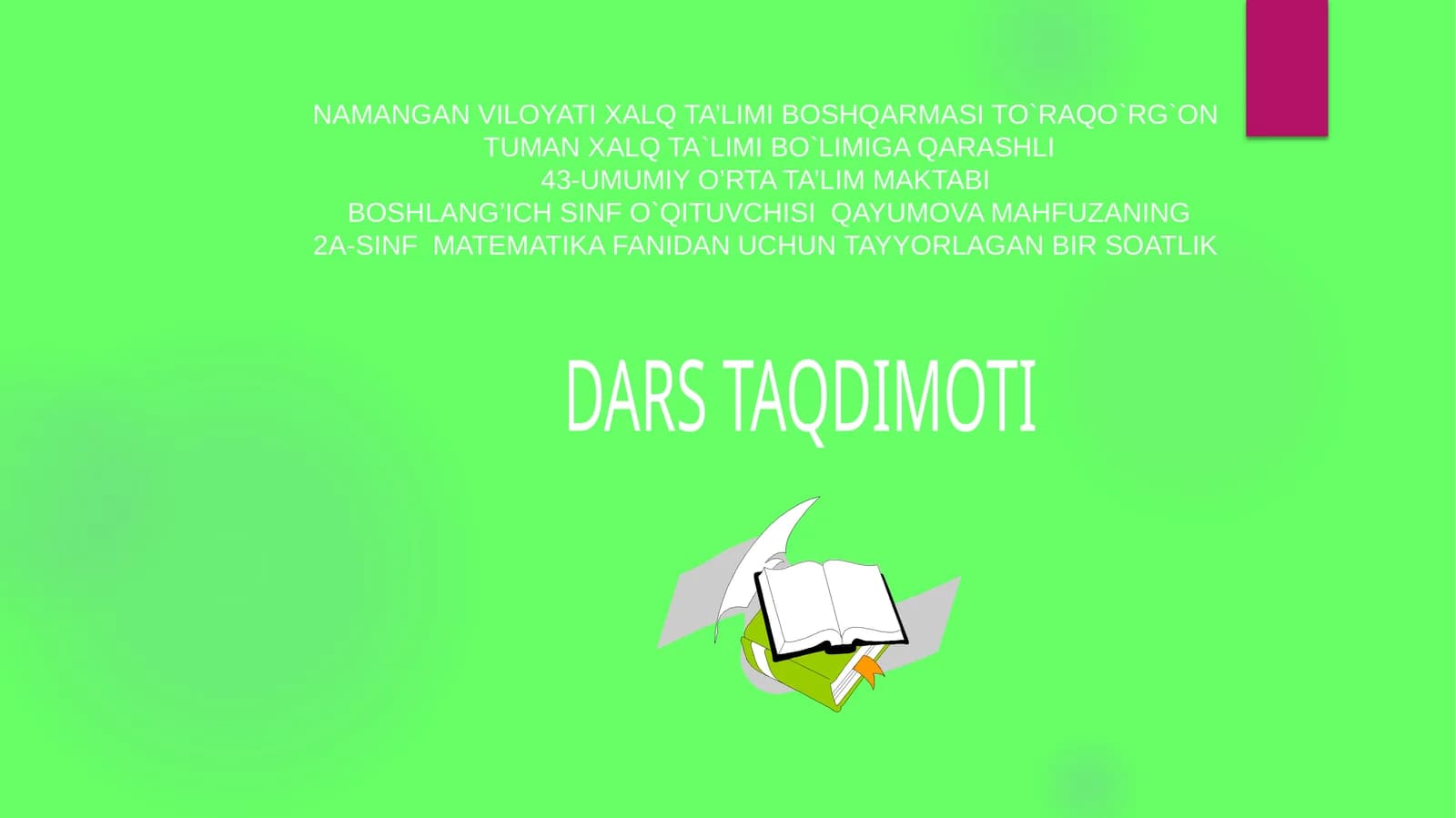 O'tilgan mavzuni mustahkamlash