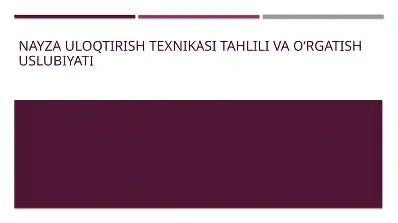 Nayza uloqtirish texnikasi