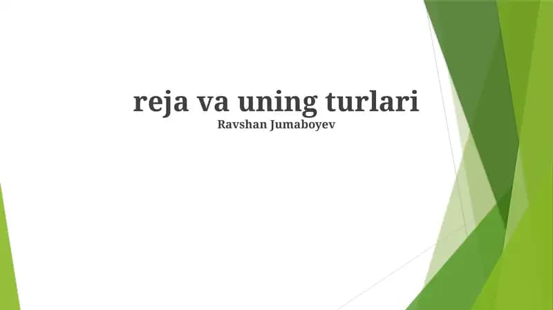 Rejalar turlari