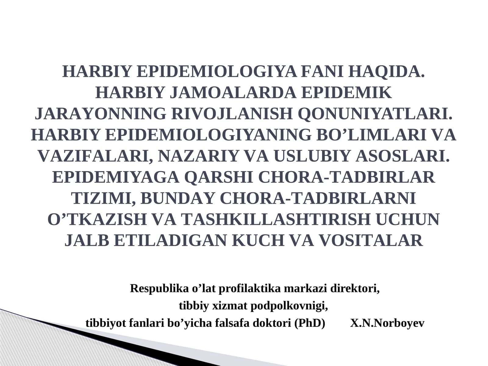 Harbiy epidemiologiya fanidan yilnomalar