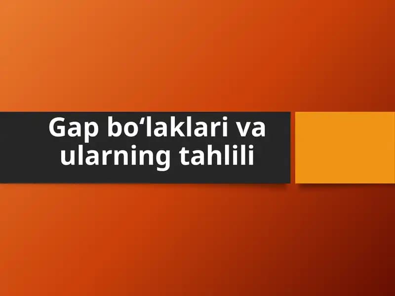 Gapbo‘laklari va ularning tahlili