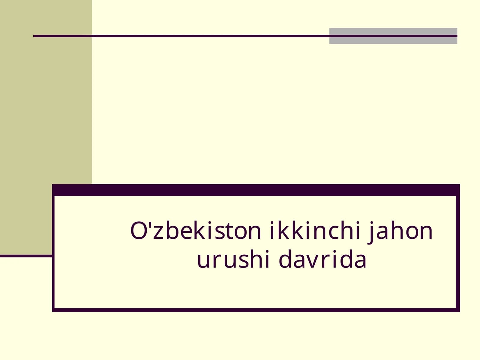 O'zbekiston ikkinchi jahon urushi davrida