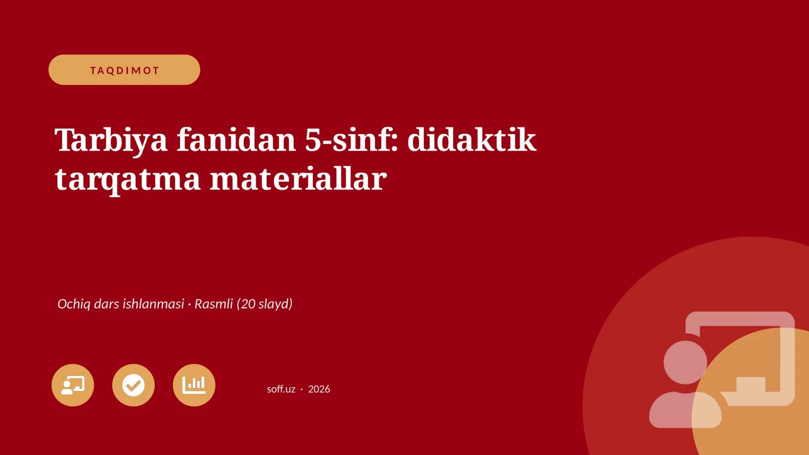 Tarbiya fanidan 5-sinf: didaktik tarqatma materiallar