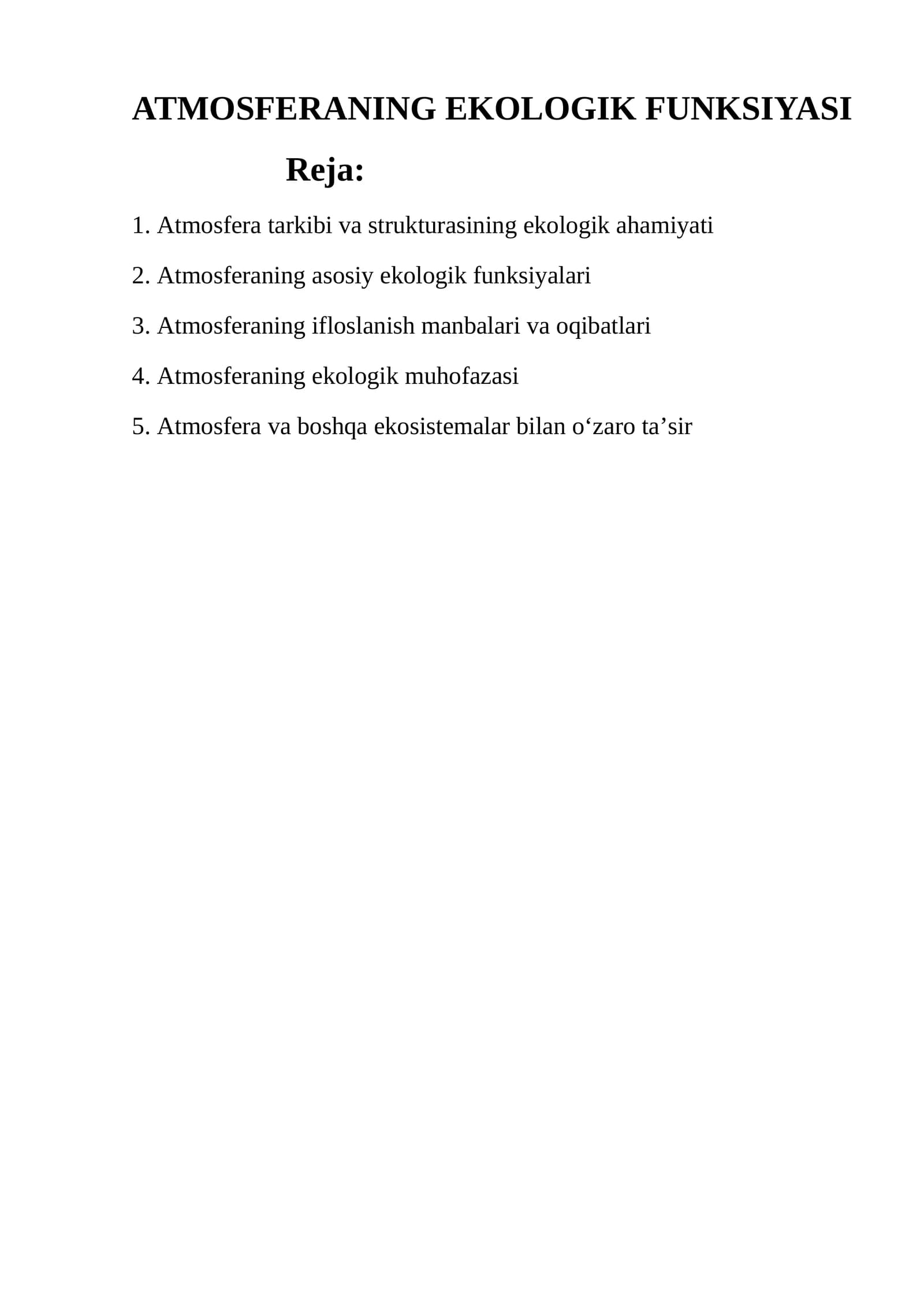ATMOSFERANING EKOLOGIK FUNKSIYASI