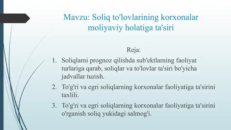 Soliq to'lovlarining korxonalar moliyaviy holatiga ta'siri