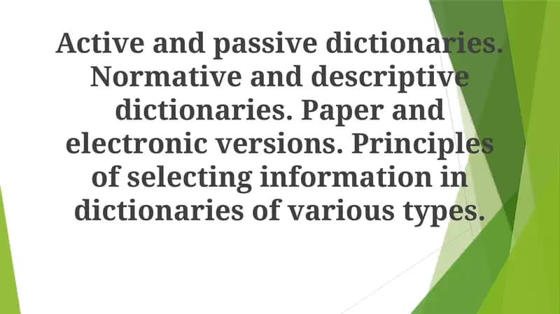 Active and Passive Dictionaries