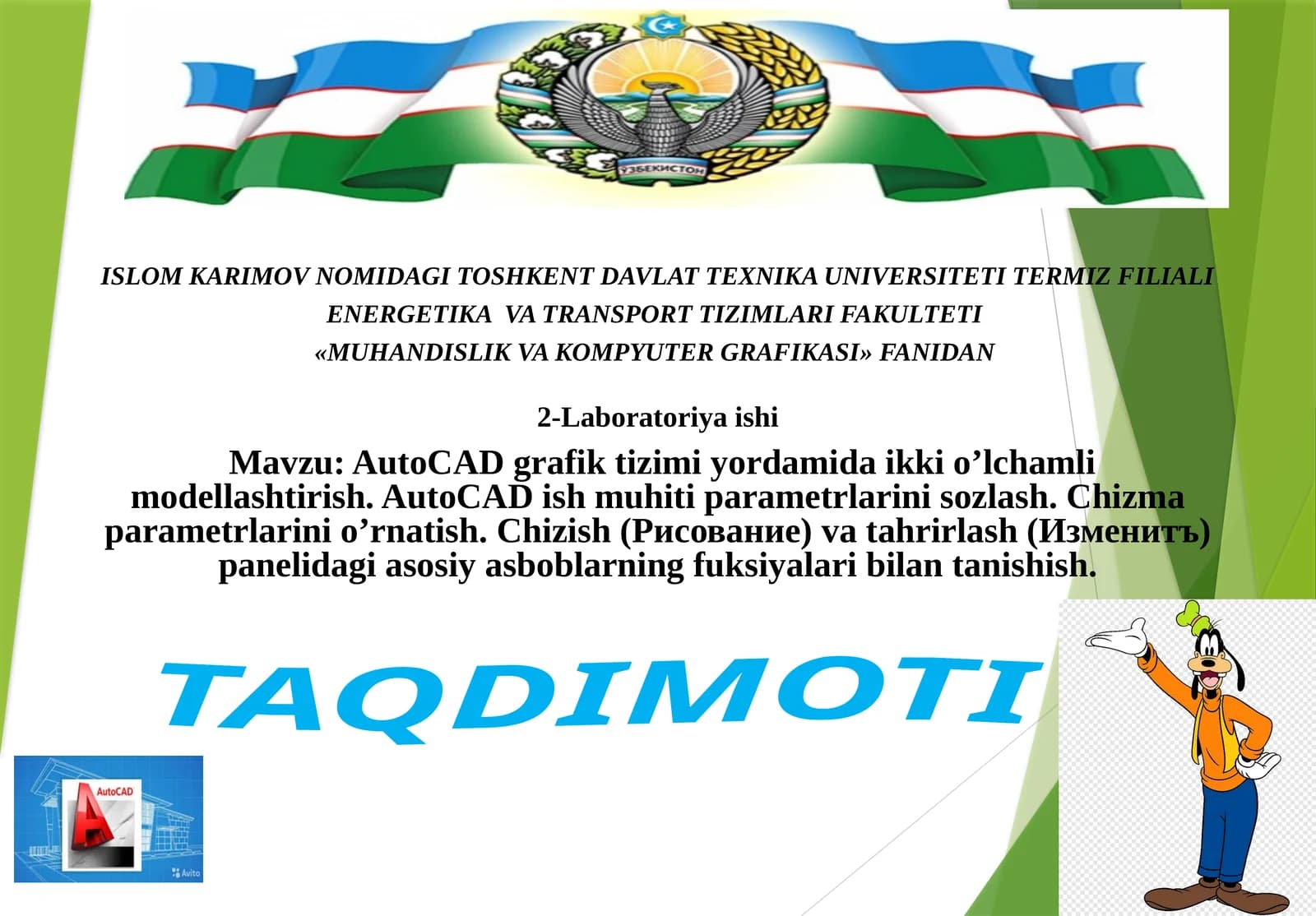 AutoCADgrafik tizimida ikkioʻlchamli modellashtirish