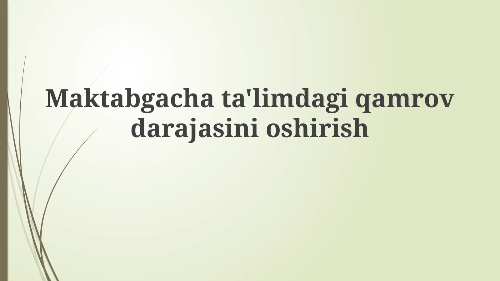 Maktabgachata'limdagiqamrovdarajasinioshirish