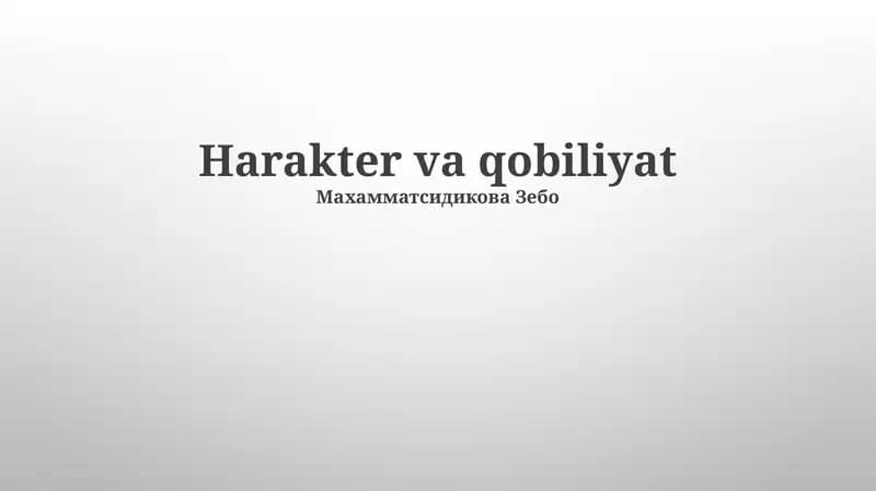Harakter va qobiliyat