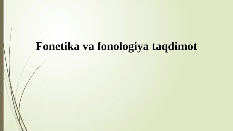 Fonetika va fonologiya taqdimot