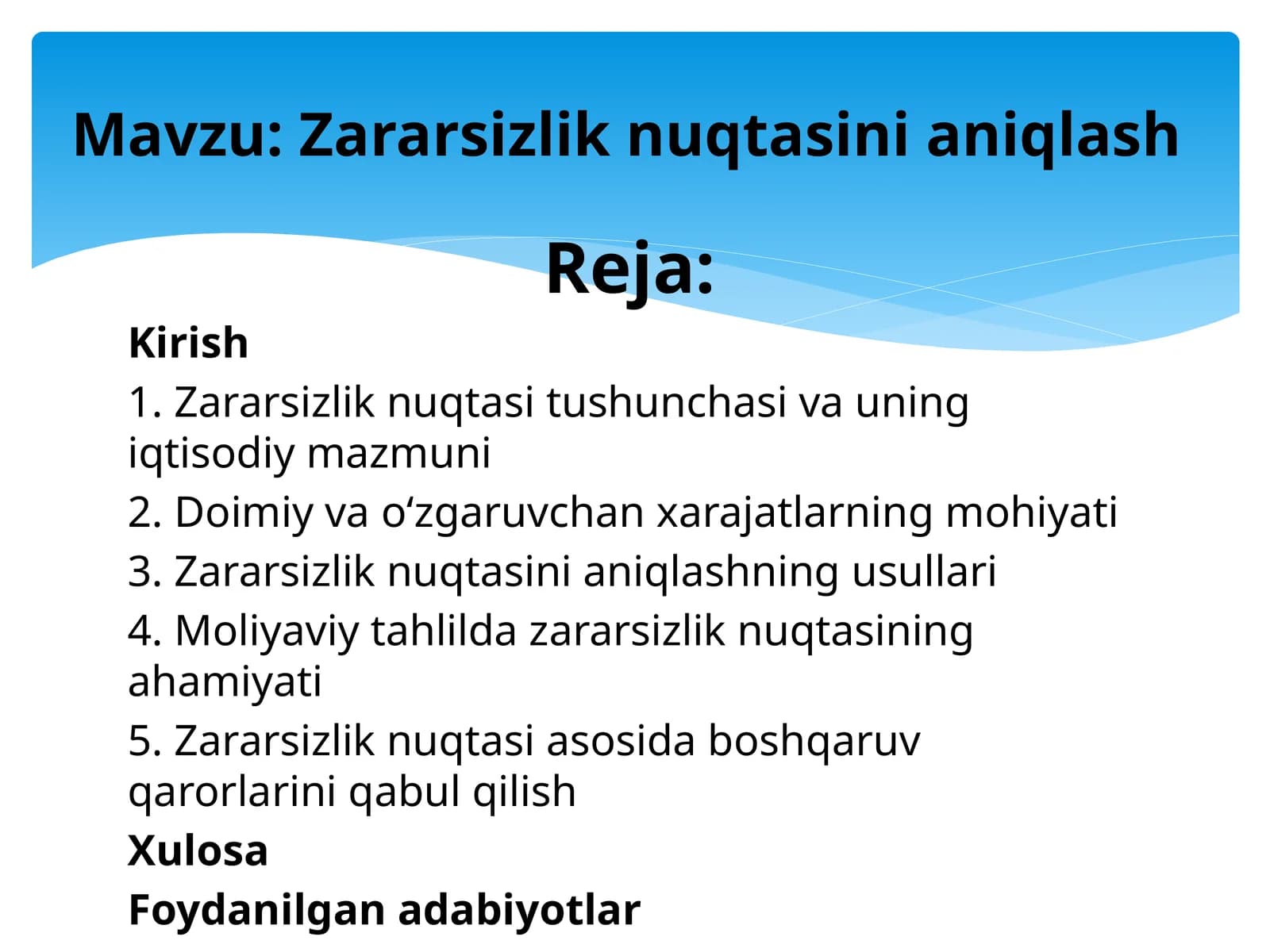 Zararsizlik nuqtasini aniqlash