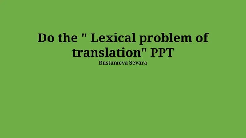 "Lexical problem of translation" PPT