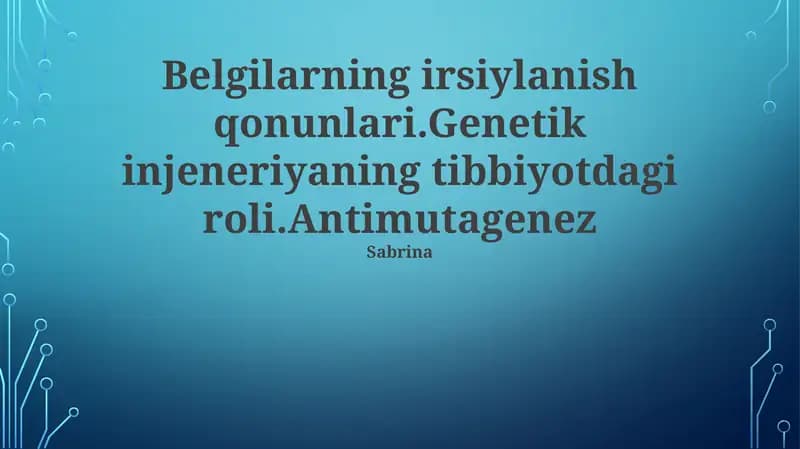 Tibbiyotda gen injeneriyasining roli