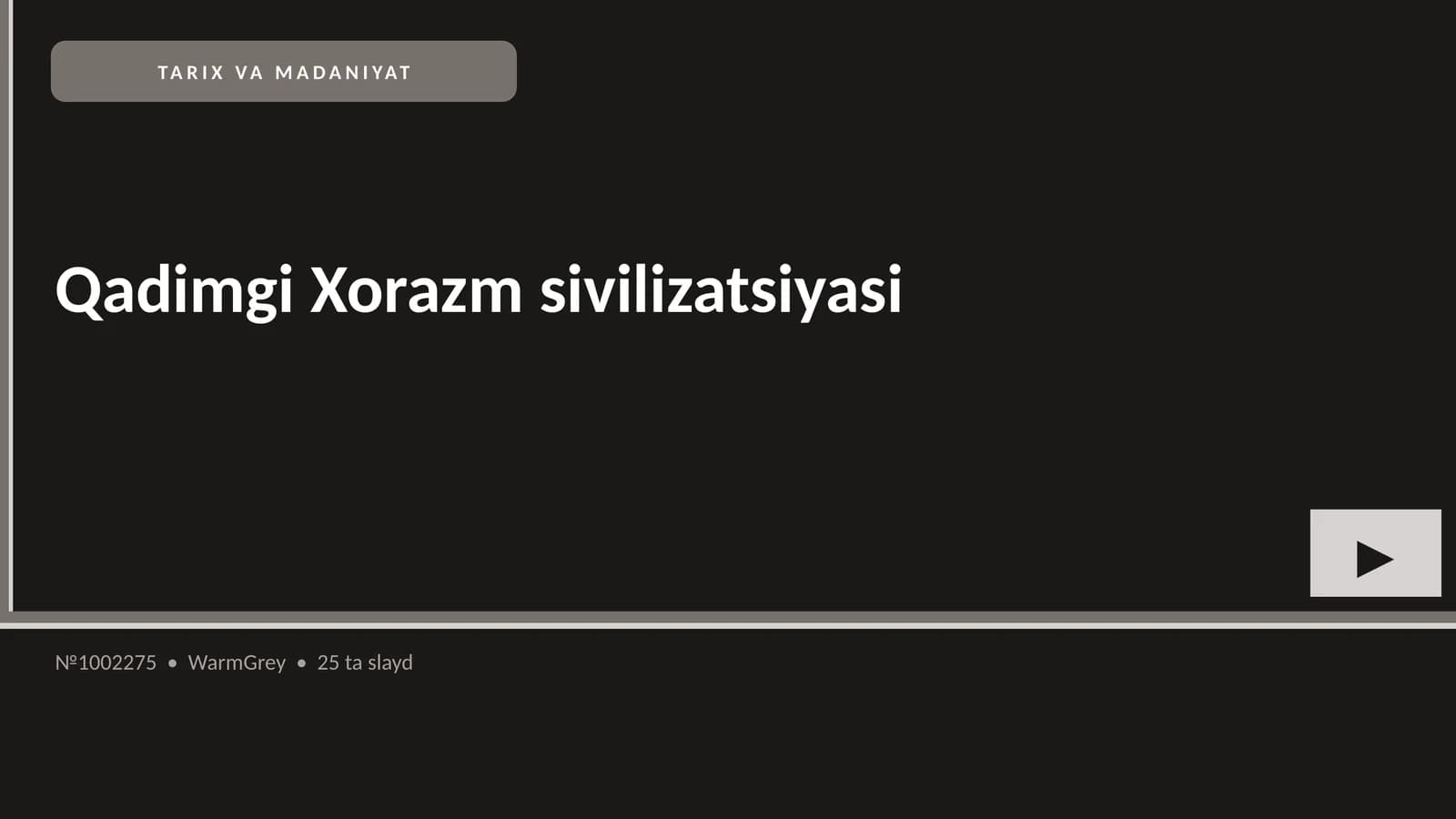 Qadimgi Xorazm sivilizatsiyasi