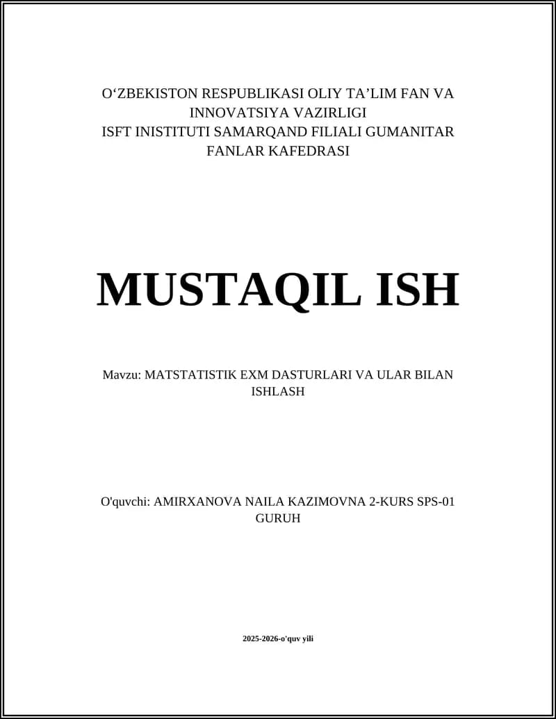 MATSTATISTIK EXM DASTURLARI VA ULAR BILAN ISHLASH